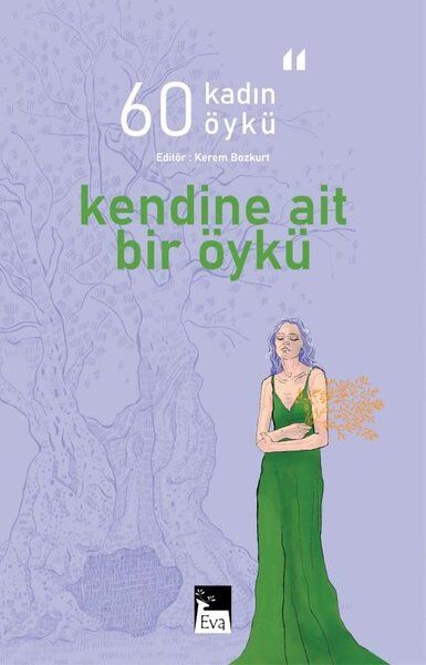 Kendine Ait Bir Öykü - Kerem Bozkurt