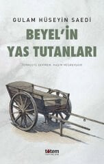 Beyelin Yas Tutanları - Gulam Hüseyin Saedi