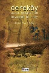 Dereköy - Özgün Enver Bulut