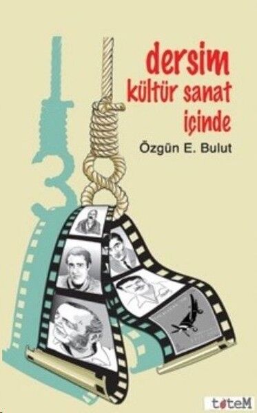 Dersim Kültür Sanat İçinde - Özgün Enver Bulut