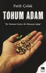Tohum Adam - Fatih Çolak