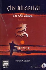 Çin Bilgeliği - Harun M. Soydan