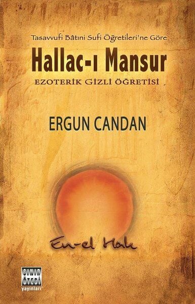 Hallac-ı Mansur - Ergun Candan