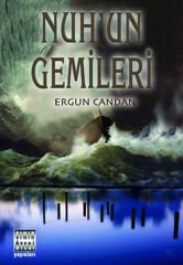 Nuh'un Gemileri - Ergun Candan