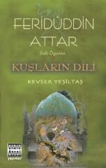 Sufi Öğretisi - Kuşların Dili - Kevser Yeşiltaş