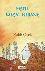 Hestır Mezal Nedane - Mahir Çiçek