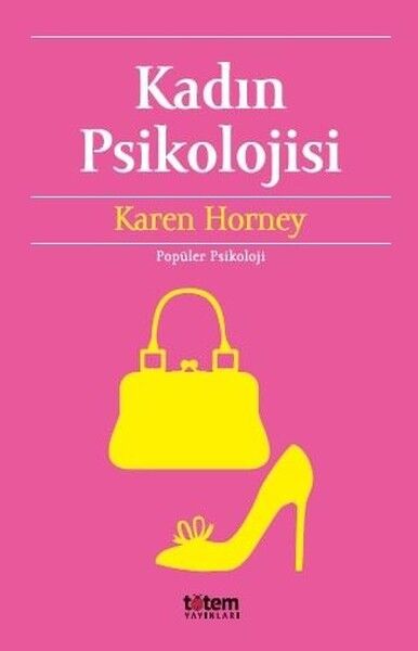 Kadın Psikolojisi - Karen Horney