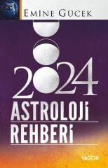 2024 Astroloji Rehberi - Emine Gücek