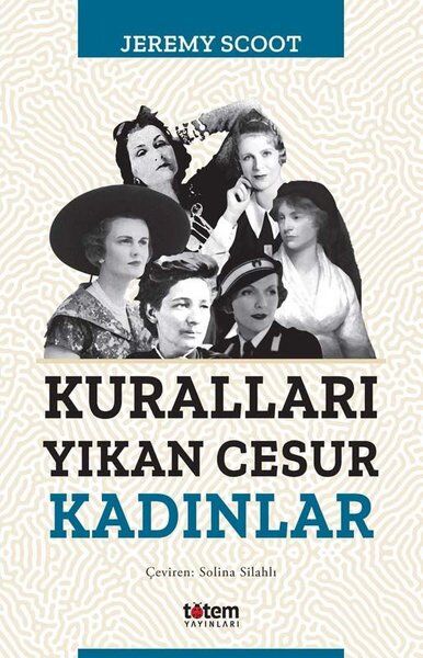 Kuralları Yıkan Cesur Kadınlar - Jerey Scoot