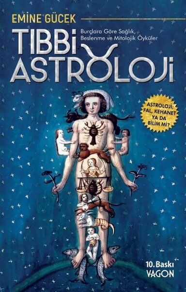 Tıbbi Astroloji - Emine Gücek