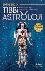 Tıbbi Astroloji - Emine Gücek