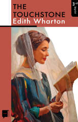 The Touchstone - Edith Wharton