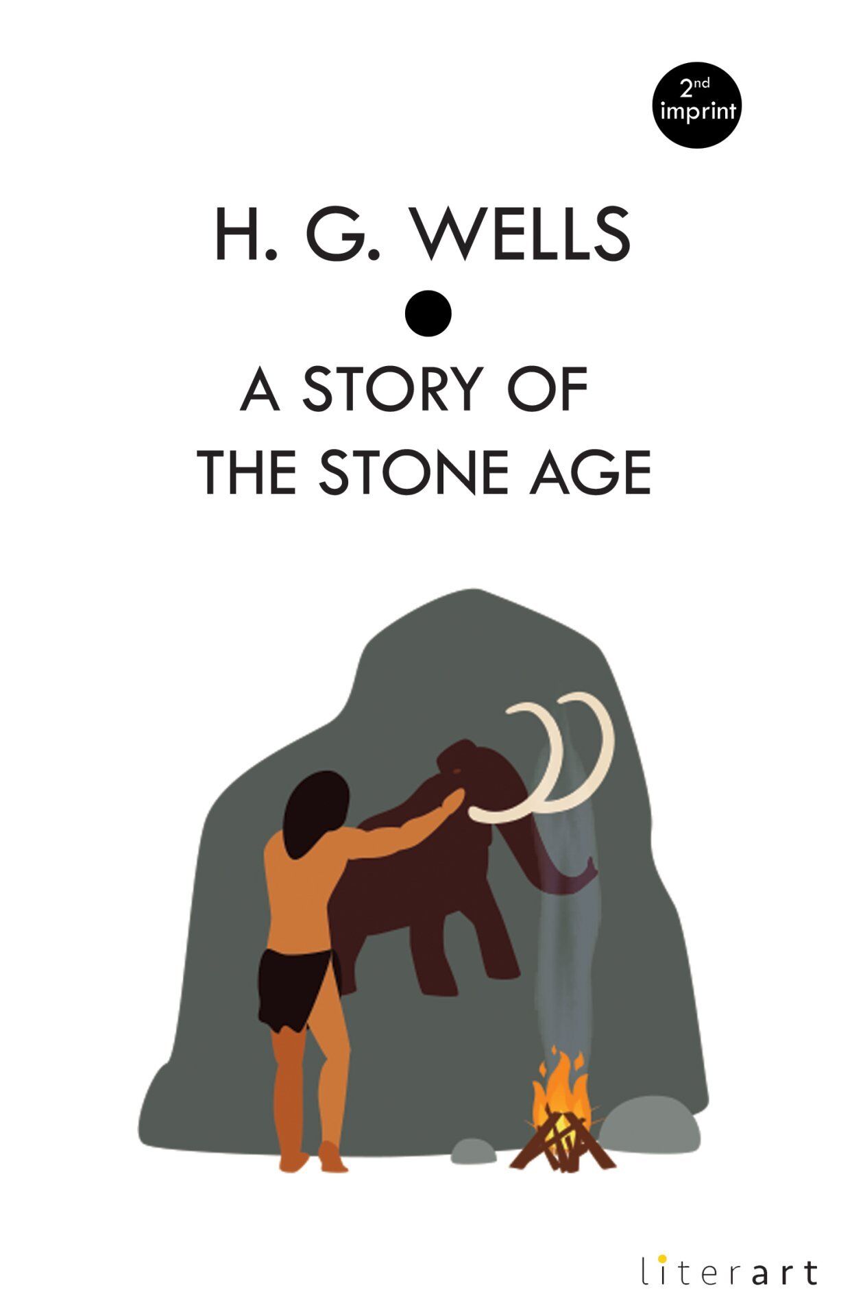 A Story Of The Stone Age - H. G. Wells