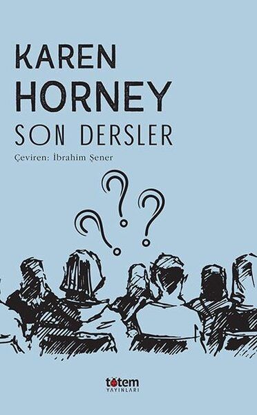 Son Dersler - Karen Horney
