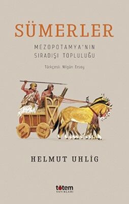 Sümerler - Helmut Uhlig