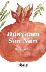 Dünyanın Son Narı - Bachtyar Al