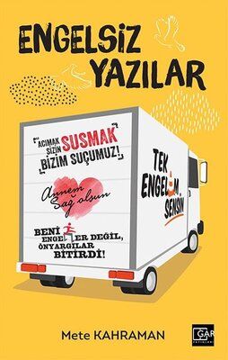 Engelsiz Yazılar - Mete Kahraman