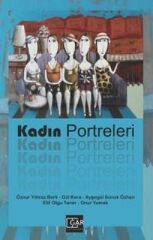 Kadın Portreleri - Ayşegül Sonuk Özhan