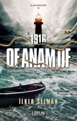 1916 Of Anam Of-Karadeniz 2 - İlker Selman