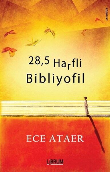 28,5 Harfli Bibliyofil - Ece Ataer