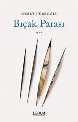 Bıçak Parası - Ahmet Türkoğlu