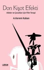 Don Kişot Efekti - A. Kerem Kaban