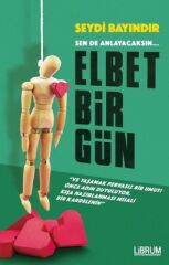 Elbet Bir Gün - Seydi Bayındır