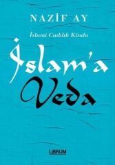 İslam'a Veda - Nazif Ay