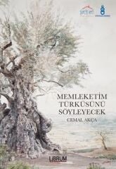 Memleketim Türküsünü Söyleyecek - Cemal Akça