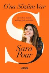 O'na Sözüm Var - Sara Pour