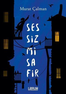 Sessiz Misafir - Murat Çalman