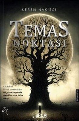 Temas Noktası - Kerem Nakışcı