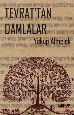 Tevrat'tan Damlala - Yakup Almelek