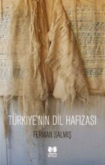 Türkiye'nin Dil Hafızası - Ferman Salmış