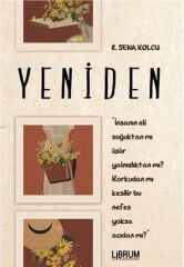 Yeniden - R. Sena Kolcu