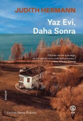 Yaz Evi Daha Sonra - Judith Hermann