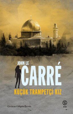 Küçük Trampetçi Kız - John Le Carre