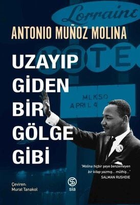 Uzayıp Giden Bir Gölge Gibi - Antonio Munoz Molina
