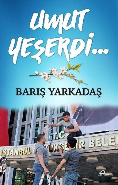Umut Yeşerdi... - Barış Yarkadaş