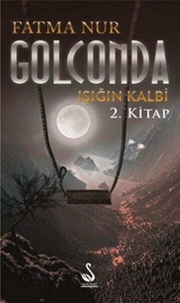 Golconda Işığın Kalbi 2.Kitap - Fatma Nur Çeboğlu
