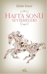 Hafta Sonu Sevişmeleri - Jülide Emre