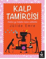 Kalp Tamircisi - Jülide Emre
