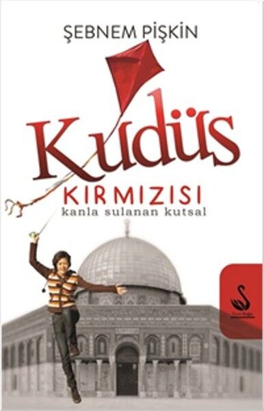 Kudüs Kırmızısı - Şebnem Pişkin