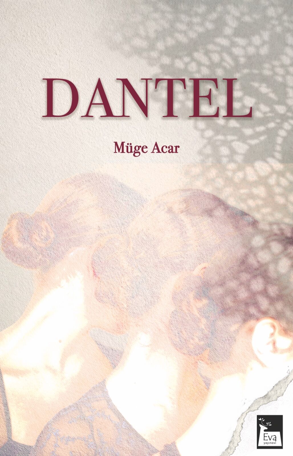 Dantel - Mühe Acar