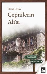 Çepnilerin Ali’si - Halit Ultav
