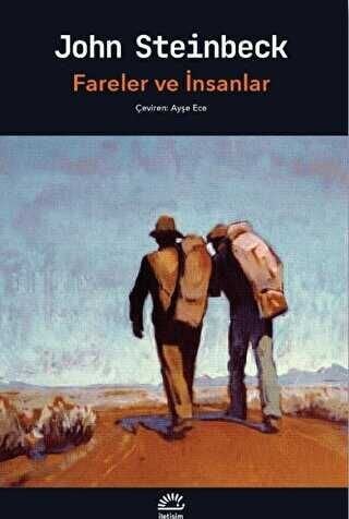 Fareler Ve İnsanlar - John Steınbeck