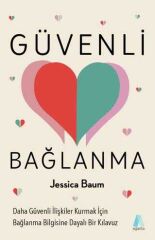 Güvenli Bağlanma - Jessica Baum