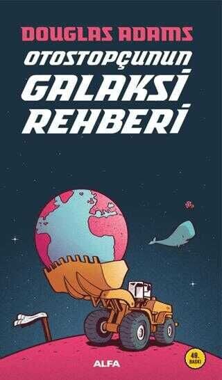 Otostopçunun Galaksi Rehberi 1 - Douglas Adams