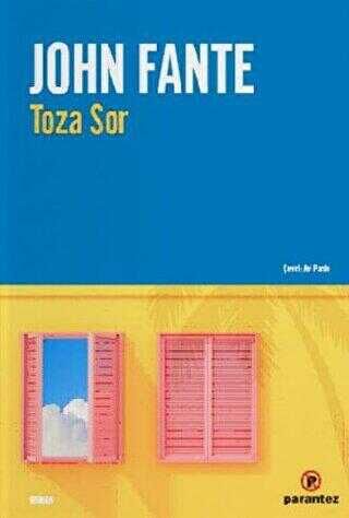 Toza Sor - John Fante