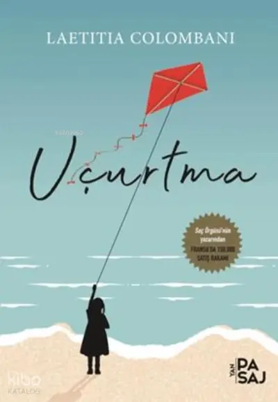 Uçurtma - Laetitia Colombani